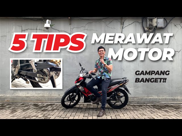 Tips Merawat Motor Agar Tetap Awet Dan Nyaman Digunakan