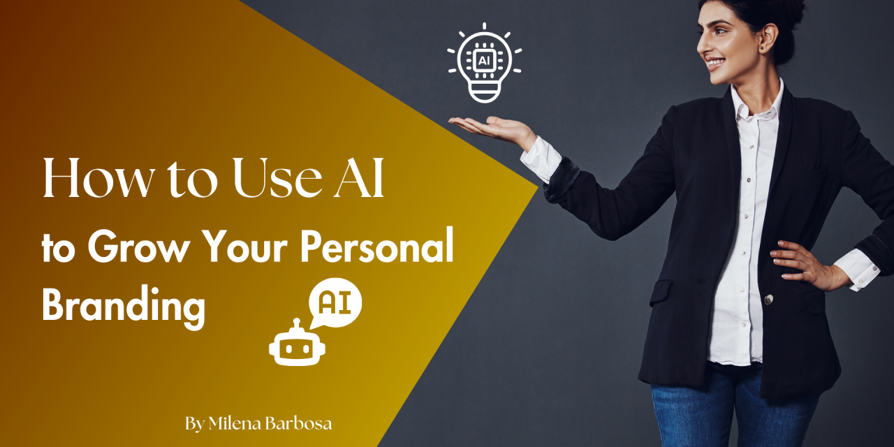 Cara Membangun Personal Branding Di Era Kecerdasan Buatan